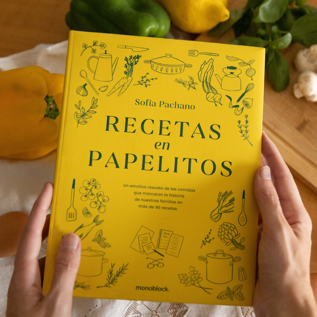 Recetas en Papelitos. Un libro de cocina original por Sofi Pachano